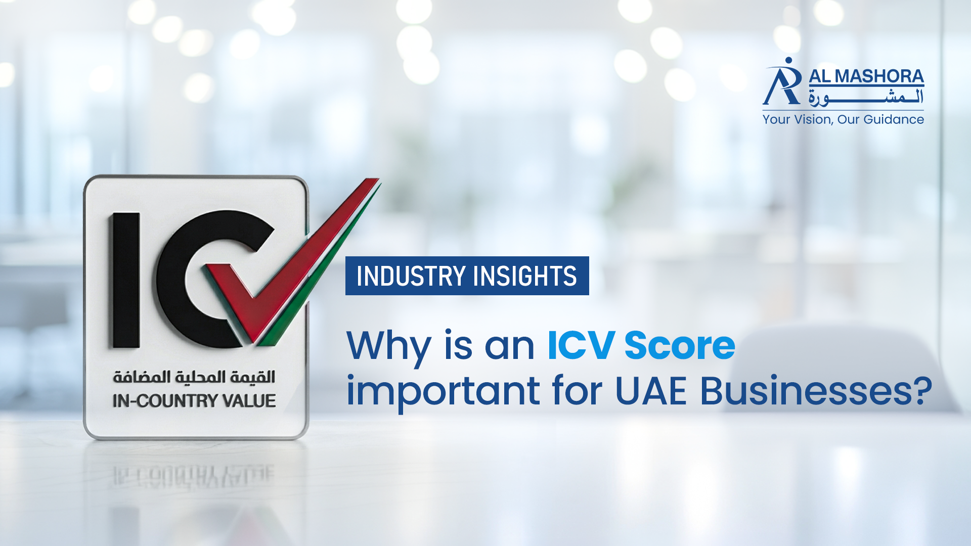 Why Is an ICV Score Important for UAE Businesses?